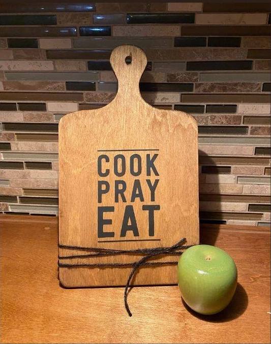 Cook, Pray, Eat Decorative Cutting Board